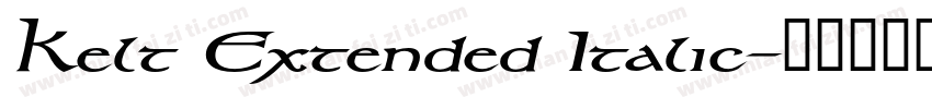 Kelt Extended Italic字体转换